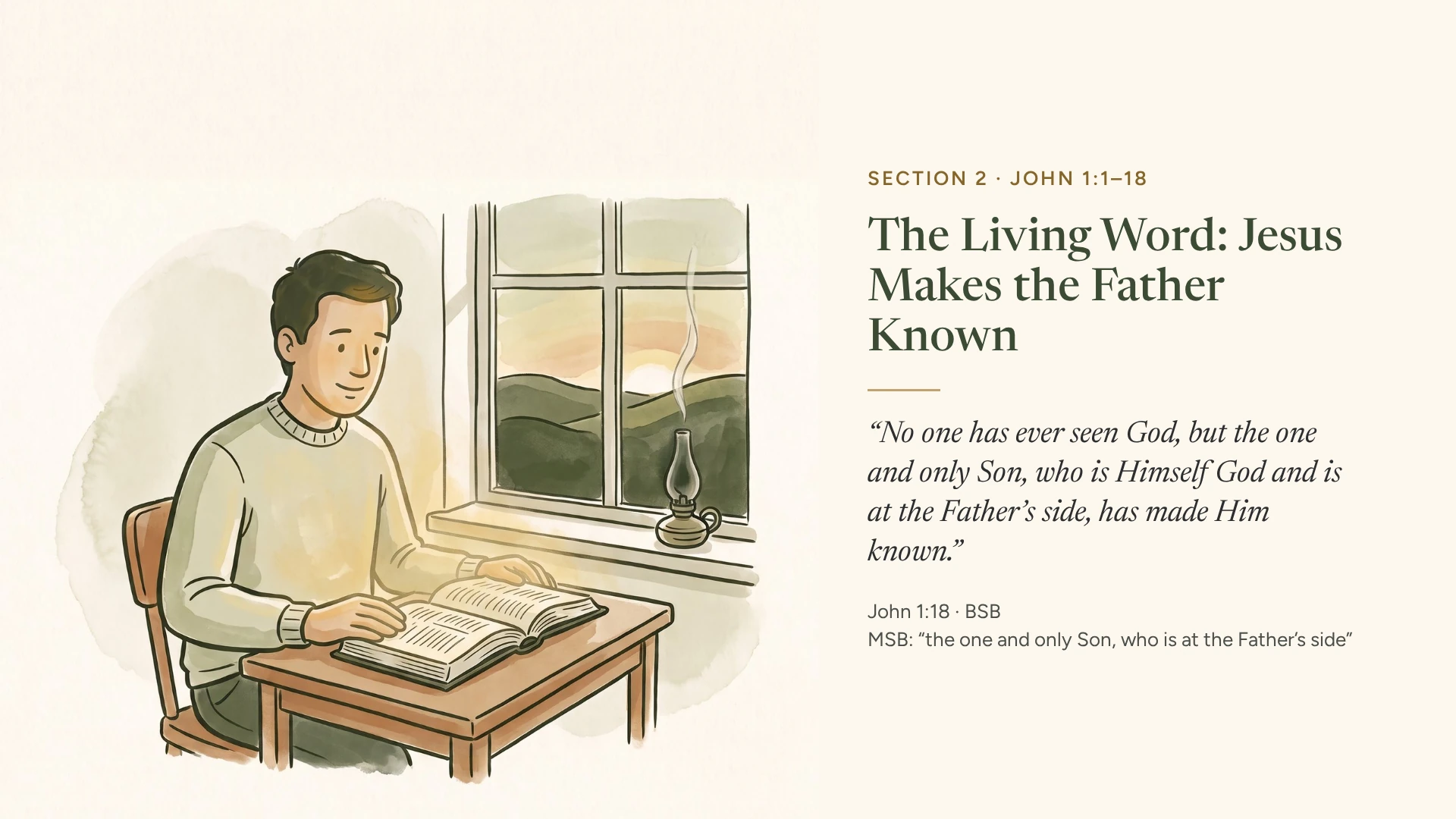 Slide 4: The Living Word: Jesus Makes the Father Known