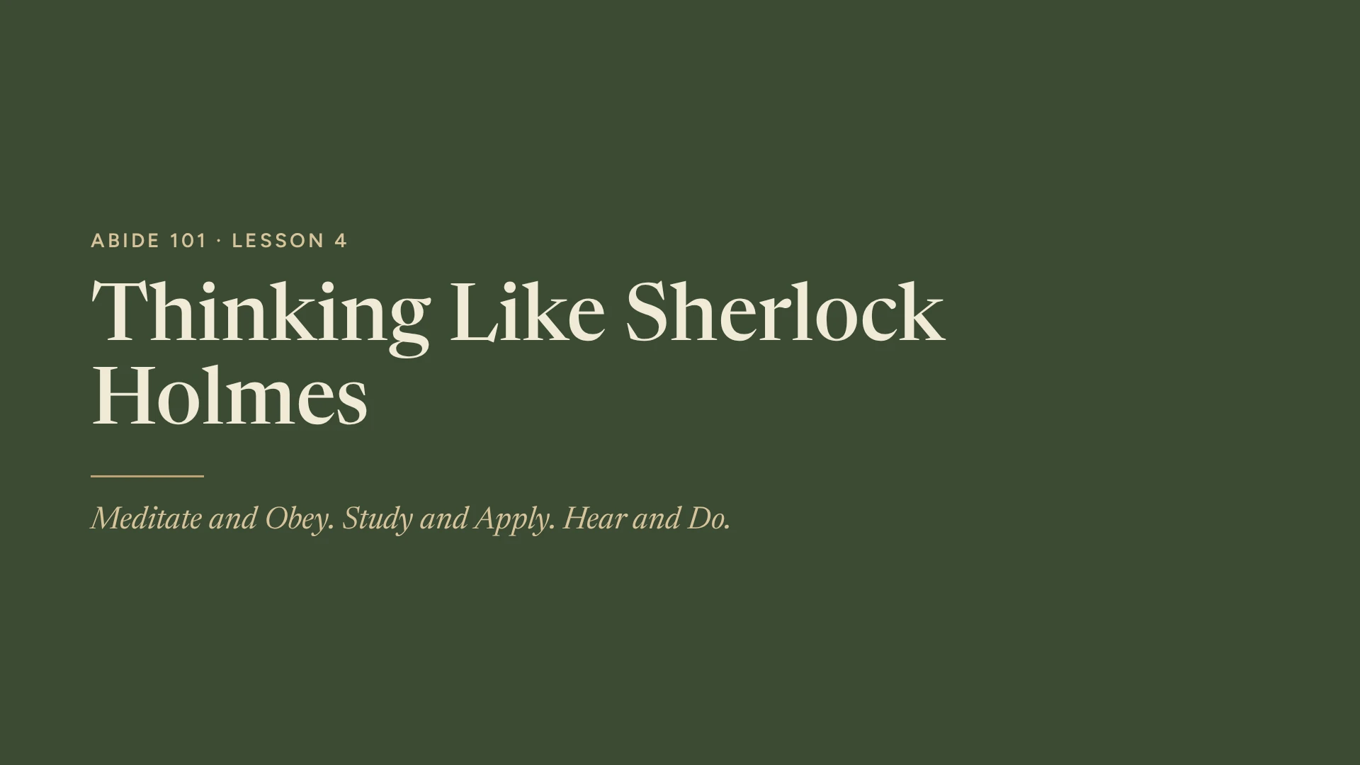 Slide 1: Thinking Like Sherlock Holmes