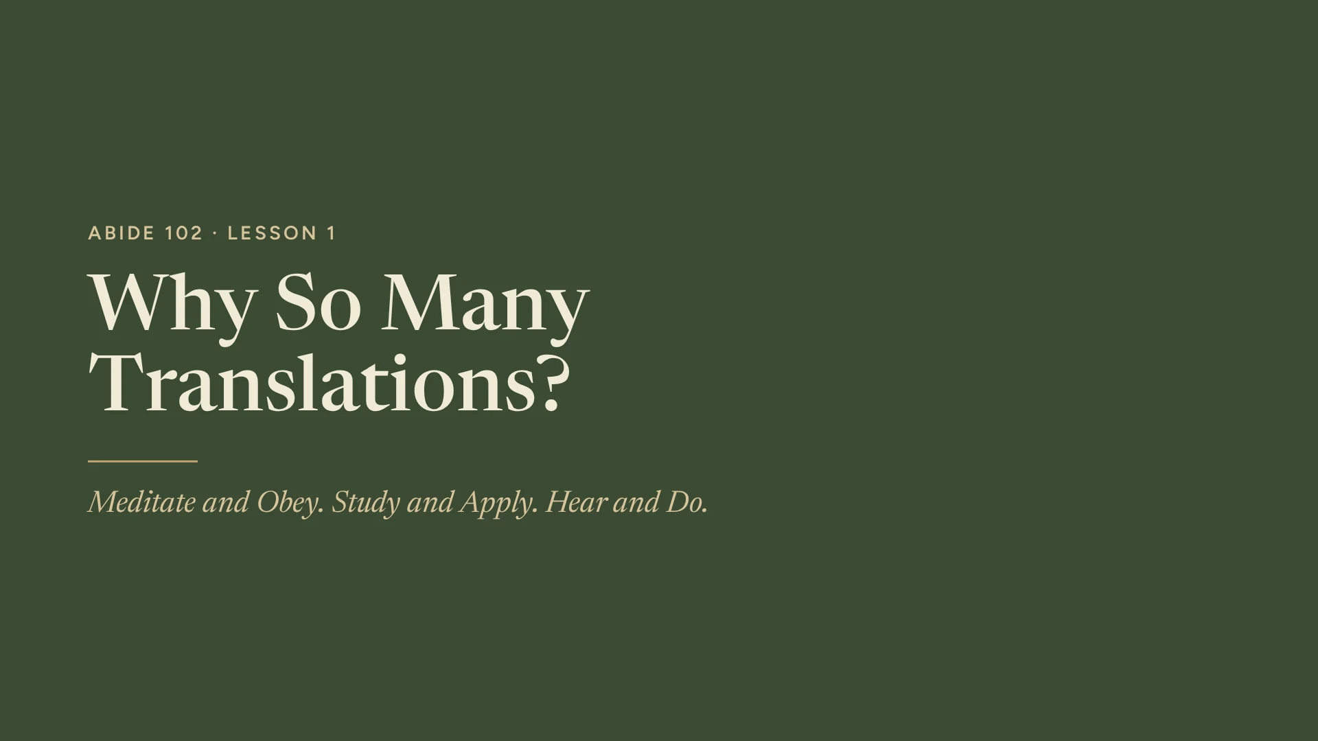 Slide 1: Why So Many Translations?